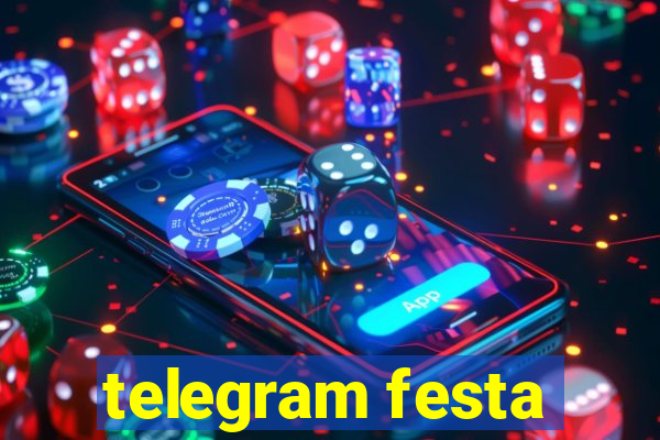 telegram festa